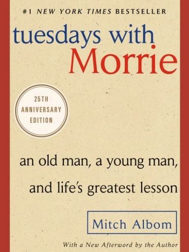 Book cover of 'Tuesdays with Morrie' 25th Anniversary Edition by Mitch Albom.