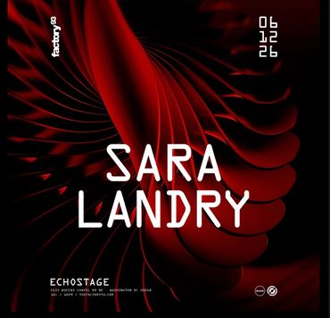 Event poster for Sara Landry at Echostage on June 12, 2026.
