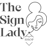 The Sign Lady Shop