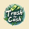 Trash to Cash