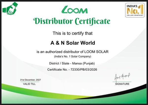 Distributor certificate for A &amp; N Solar World from LOOM Solar in Punjab.