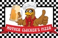 Mother Clucker's Pizza