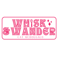 Whisk & Wander