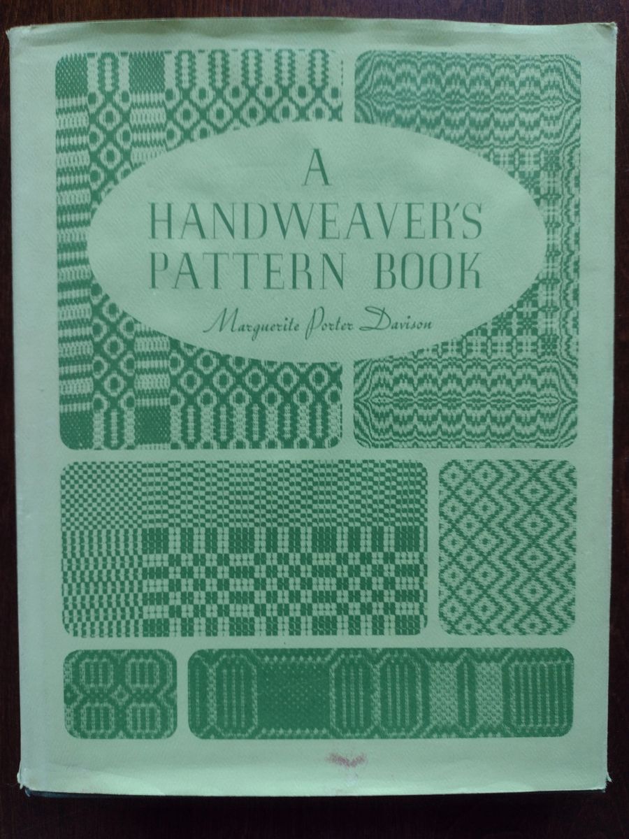 A Handweaver's Pattern Book by Marguerite Porter Davison (aka the 