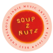 Soup2Nutz Indie Music Society