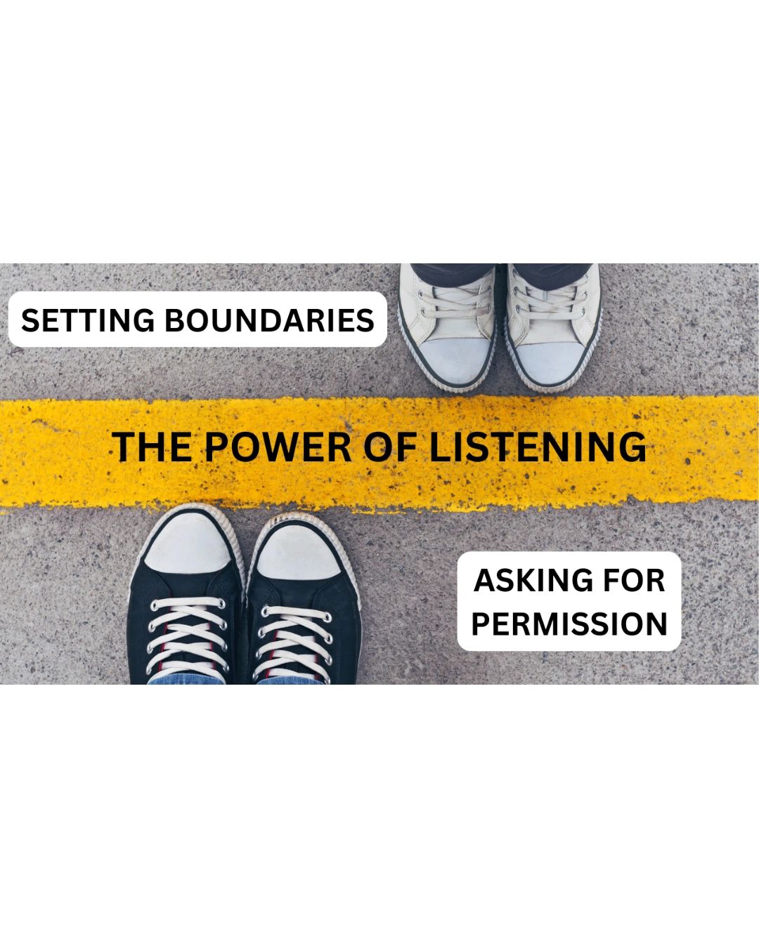 COURSE: SETTING BOUNDARIES & ASKING PERMISSION COURSE-PART 1