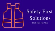 Safety First Solutions