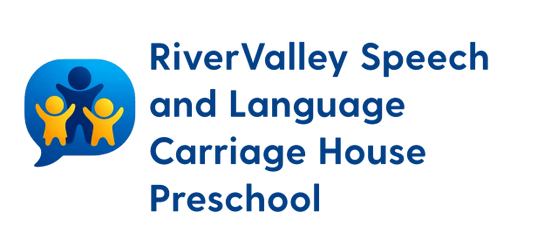 CARRIAGE HOUSE PRESCHOOL 
RIVER VALLEY SPEECH