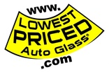 Lowest Priced Auto Glass