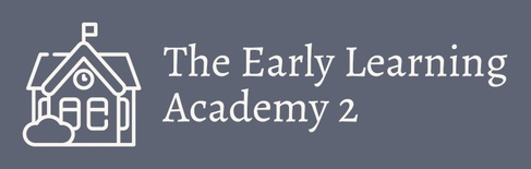 The Early Learning Academy 2