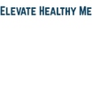 Elevate Healthy Me