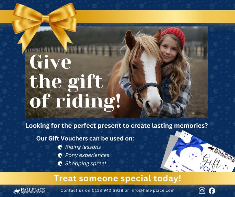 Gift vouchers for riding lessons, pony experiences, and shopping at Hall Place Equestrian Centre.