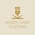 North Laser Customs