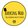 Barking Mad Dog Grooming