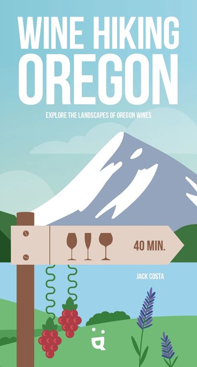 Wine Hiking Oregon book cover