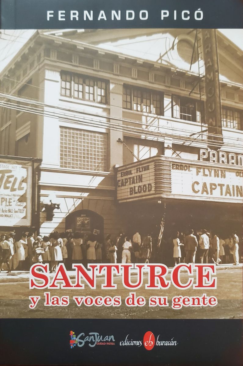 Santurce y las voces de su gente - Fernando Picó