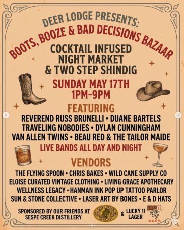 Event poster for Boots, Booze &amp; Bad Decisions Bazaar with live bands and vendors.