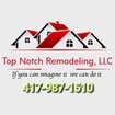 TOPNOTCH REMODELING AND CONSTRUCTION LLC