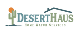DesertHaus Home Watch Services