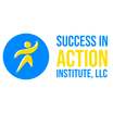 Success In Action Institute, LLC