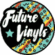 Future Vinyls