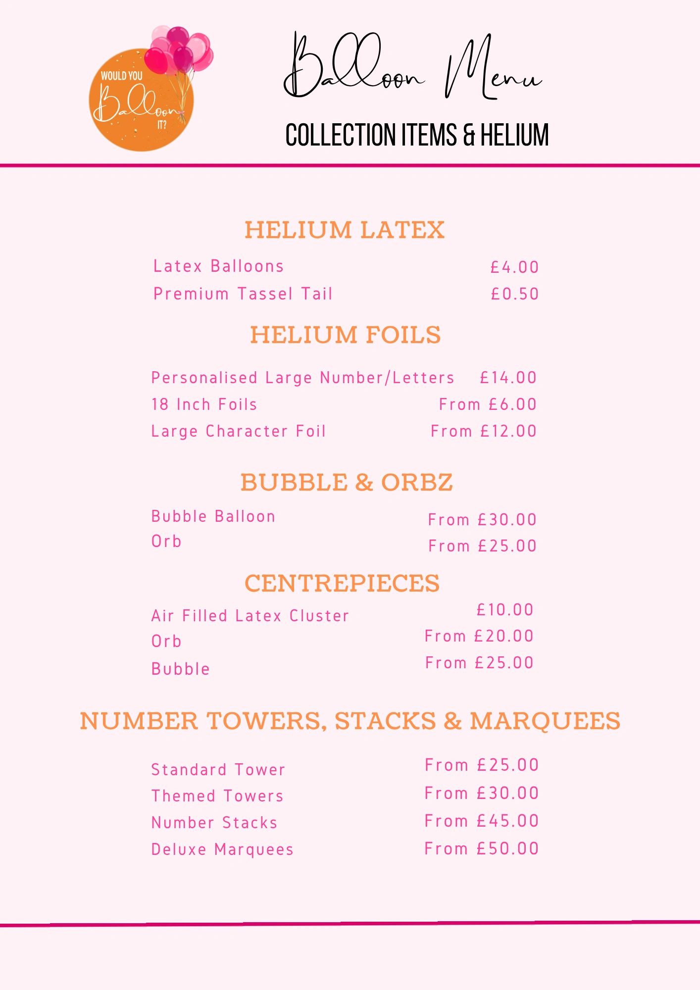 Balloon menu with prices for latex balloons, helium foils, bubble &amp; orbz, centerpieces, and number towers.