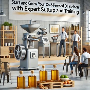 Cold-Pressed Oil Business – From cold pressed oil business Setup  and training. 