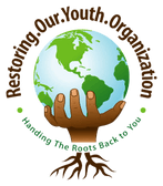 Restoring.Our.Youth.Organization Inc.  

