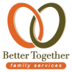 Better Together Family Services, Inc.