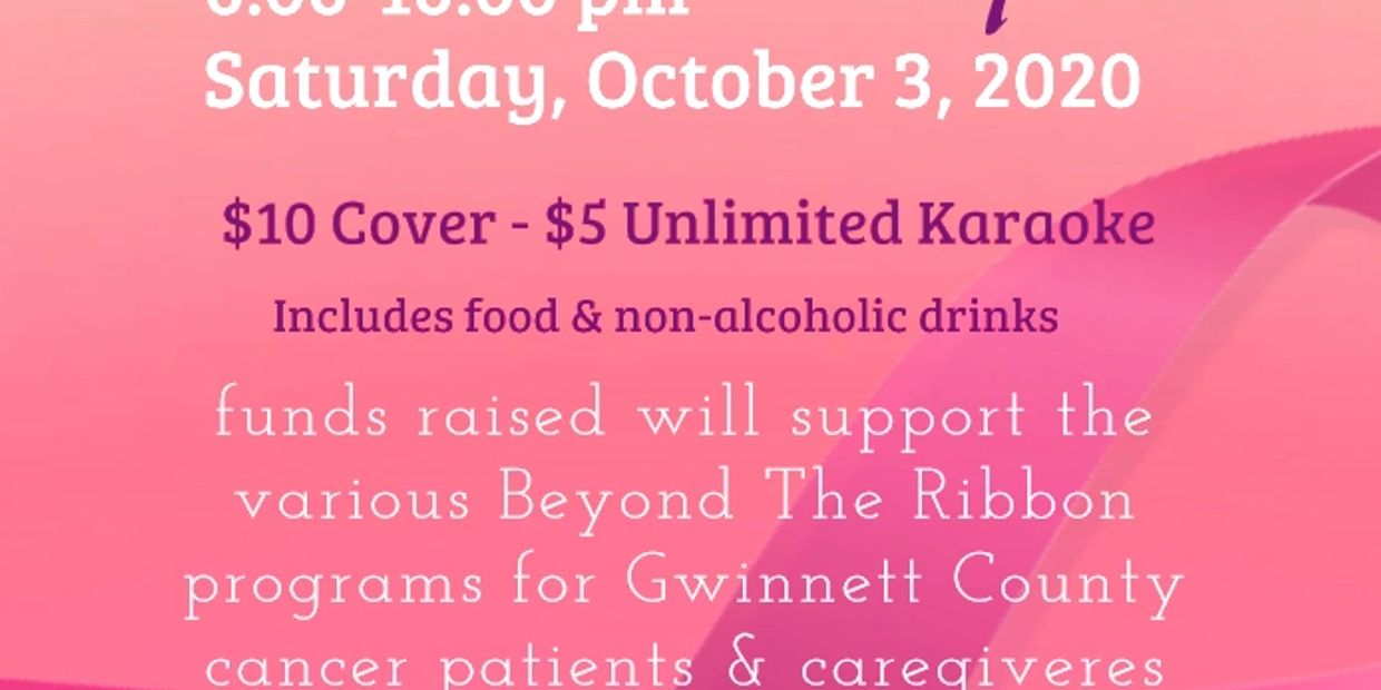 Fundraiser event with $10 cover and $5 unlimited karaoke for Gwinnett County cancer support.