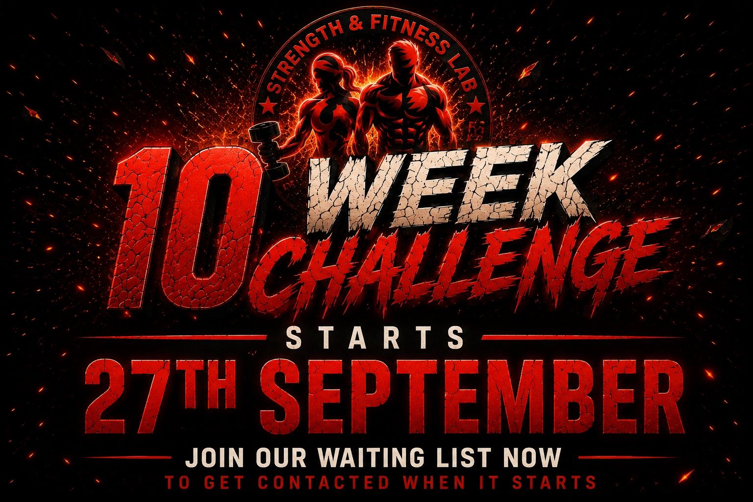 10 Week Fitness Challenge starting 27th September.