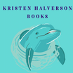 Welcome to Kristen Halverson Books
 
 