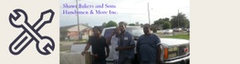 Shawt Bakers & Sons Handymen & More Inc.