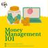 Money Management 101
