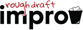 Rough Draft Improv