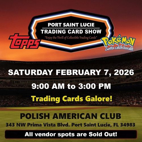 Port Saint Lucie Card Show Treasure Coast MidFlorida Expo Jensen Beach JJCK collectibles JSA MVP