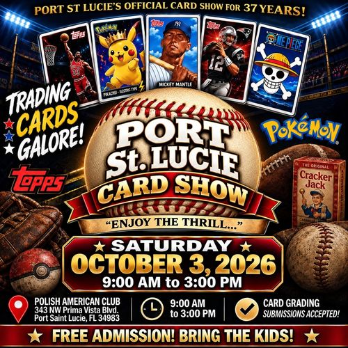 Port Saint Lucie Card Show Treasure Coast Square Mall Jensen Beach MidFlorida expo MVP JJCK Sports