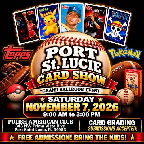 Port Saint Lucie Card Show Treasure Coast Square Mall Jensen Beach MidFlorida expo MVP JJCK Sports