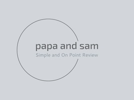 Papa and Sam Review