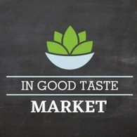 In Good Taste Market
