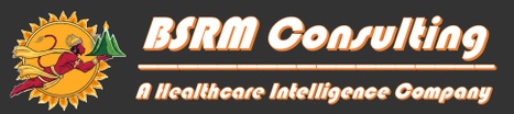 BSRM Consulting
A Healthcare Intelligence Company