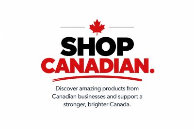 Shop Canadian to support local businesses.
