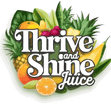 Thrive and Shine Juice