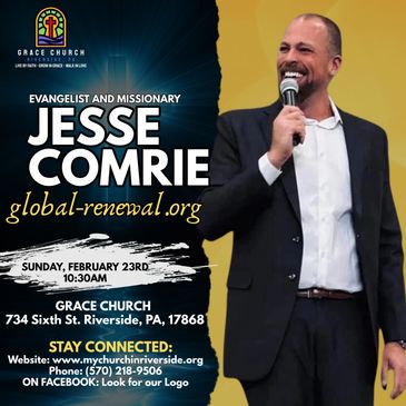 Jesse Comrie
www.global-renewal.org
Evangelist/Missionary