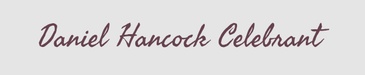 Daniel Hancock Celebrant