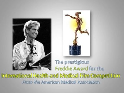 The prestigious Freddie Award for the International Health and Medical Film