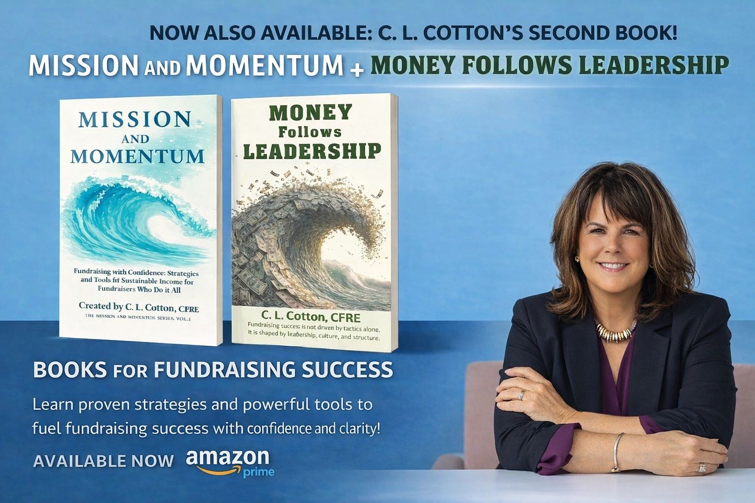 Picture of Mission and Momentum and Money Follows Leadership Books by C. L. Cotton