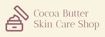 Cocoa Butter Skin Care Shop