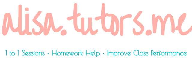 alisa.tutors.me
1 to 1 Sessions • Homework Help • Improve Class P