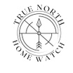 True North Home Watch 